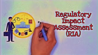 Regulatory Impact Assessment (RIA)