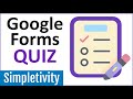 Google Forms Quiz Setup