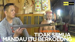 KAKÈK BETSON MENEMUKAN MANDAU KUNO LAGI