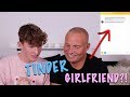 My Dad Finds Me a Girlfriend on Tinder!