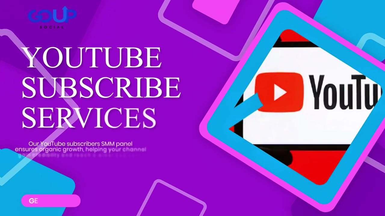 Best YouTube SMM Panel | YouTube Subscriber Panel | GoUpSocial