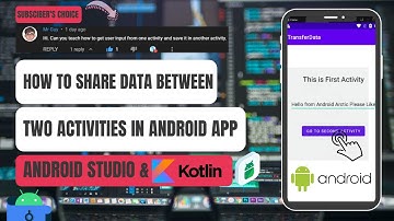 How to transfer data between two activities with intent in Android Studio and Koltin for beginners