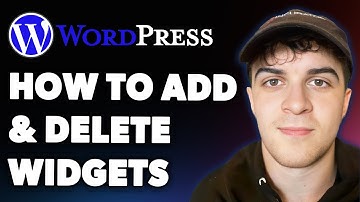 How to Add and Delete Widgets in Wordpress (Full 2025 Guide)
