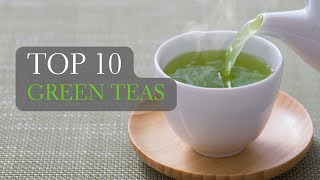 Top 10 Best Green Tea - Best Brand of Green Tea Ranked by Taste and Price