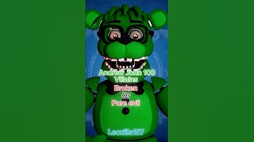 Andrew John 100 ￼villains broken or pure evil