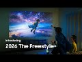 Introducing 2026 The Freestyle+|Play it your way|Samsung