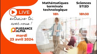 Entrainements épreuves de Maths Technologique et Sciences STI2D - concours Puissance Alpha 2024