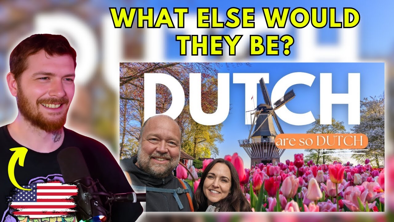 American Reacts to Weird Dutchisms - What Makes the Dutch, so Dutch