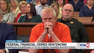 Convicted killer Alex Murdaugh to be sentenced on federal financial crimes