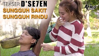 (Teaser) D'SE7EN - Sungguh Sakit Sungguh Rindu