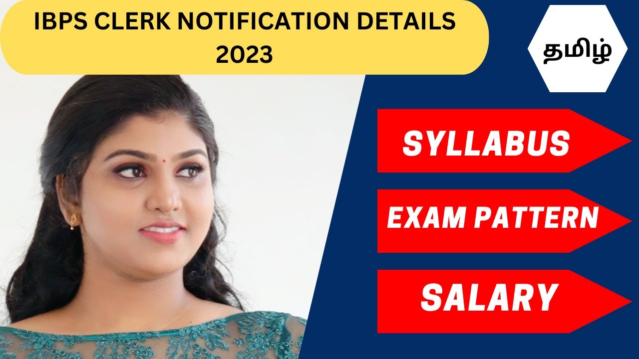 IBPS Clerk Notification 2023 | Salary of IBPS Clerk | Ibps Clerk syllabus | Tamil | Jenifer Swagath