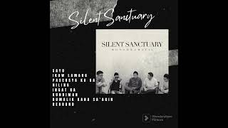 Silent Sanctuary Nonstop Songs - Silent Sanctuary Hugot Songs Compilation