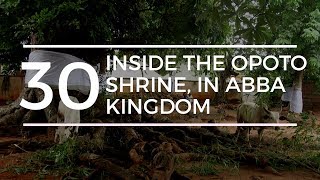 The Opoto shrine 2019 Opoto Abba festival