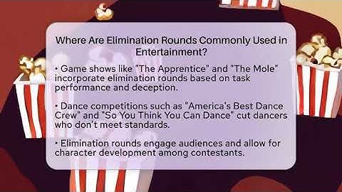 Where Are Elimination Rounds Commonly Used in Entertainment? - The Reality Radar