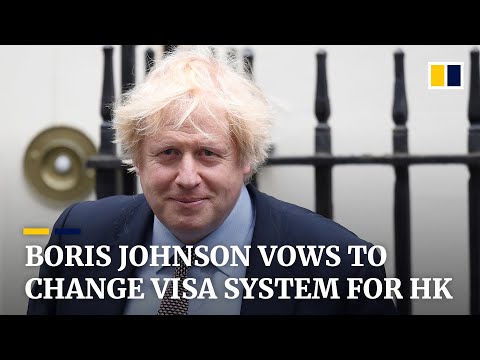 Boris Johnson vows to change visa system for Hongkongers under national security law