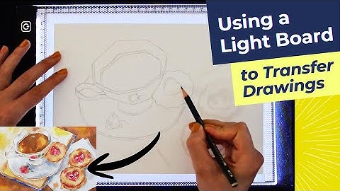 How I Use a Light Board to Transfer Drawings