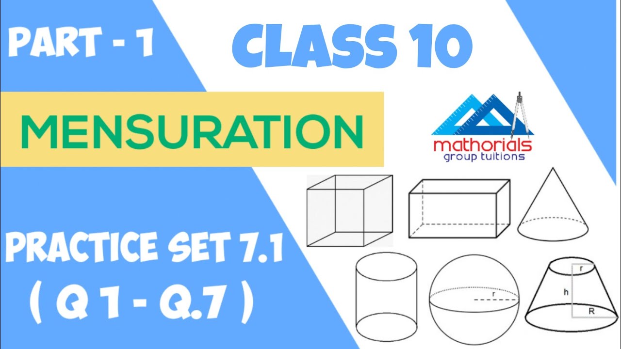 Class 10 | Geometry | Mensuration | Practice set 7.1 ...