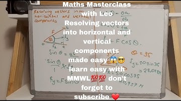 Resolving vectors into horizontal and vertical components