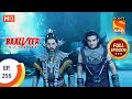 Baalveer Returns - Ep 255 - Full Episode - 14th December 2020