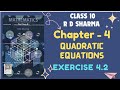 RD Sharma Solution | Class 10 Maths | 4. Quadratic Equations | Exercise 4.2 #rdsharma