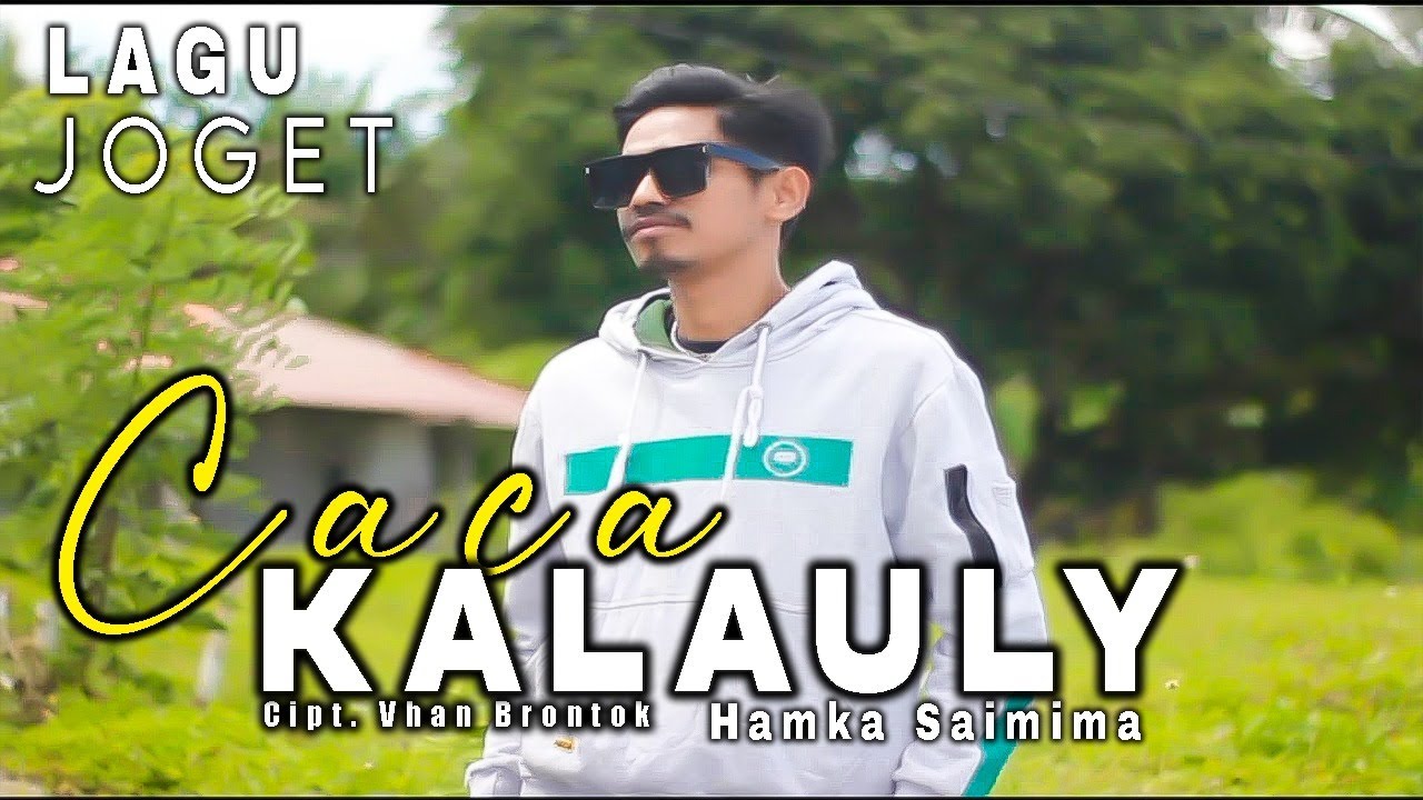 CACA KALAULY - Buya Saimima (Official Music Video) Terbaru