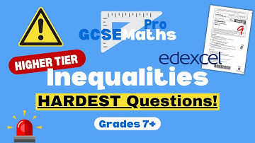 HARDEST INEQUALITIES EDEXCEL EXAM QUESTIONS | GCSE Maths Pro
