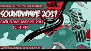 LB CRD: Live Stream of Soundwave 2017 @ LBCC