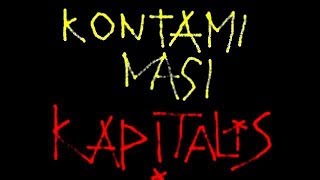 KONTAMINASI KAPITALIS  - BANDUNG LEGEND ELECTRONIC POLITICAL CRITISM