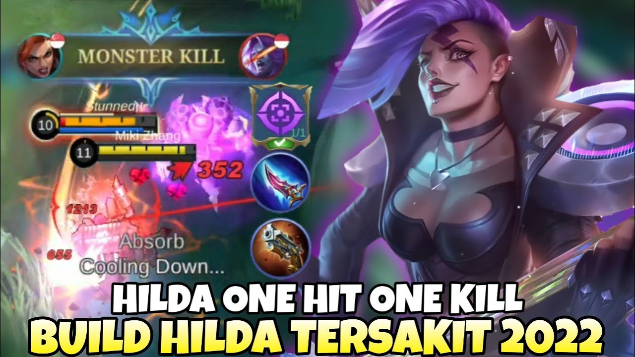HILDA ONE HIT KILL BUILD | BUILD HILDA TERSAKIT 2022 | HILDA OFFLANER | MOBILE LEGENDS