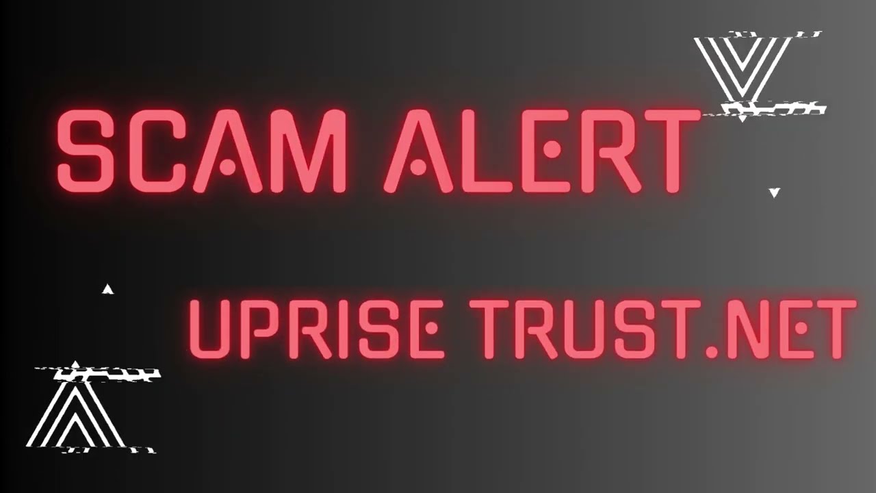 UPRISE TRUST.NET| Unregulated Broker Firm| Fraudulent Trading Company