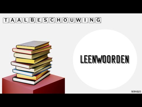 Video: Wat Is Leenwoorde?