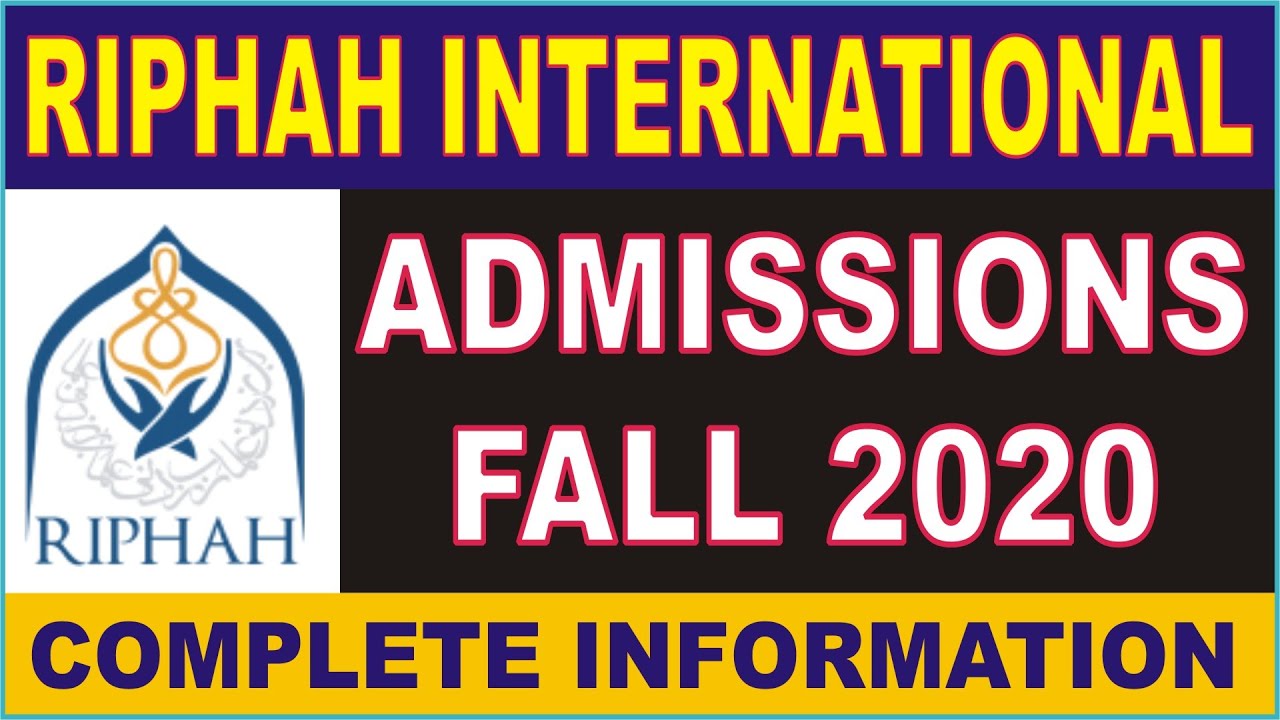 Riphah International University Admission 2020 | RIPAH Admission Fall 2020