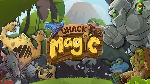 Whack Magic (iOS/Android) Gameplay HD