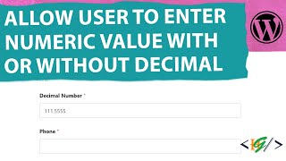 How to Allows Users Enter any Numeric Value with or without a Decimal in Form in WPForms WordPress