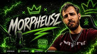 MORPHEUSZ STREAM esteeeeeee