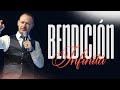 Bendición Infinita I Juan David Arango