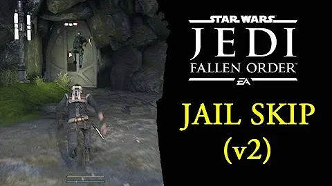 Star Wars Jedi: Fallen Order (PS4) - Jail Skip (v2)