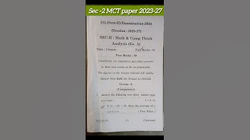 SEM 2 (2023-27) Sec Mathematical and computation thinking and analysis Question paper