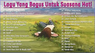 Lagu Nostalgia Dari Masa Ke Masa - Kompilasi Lagu Lawas Sedih Penuh Kenangan Terbaik Sepanjang Masa