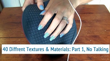 40 Textures & Materials!! Part 1 (items 1-20) * Up Close Fast Tapping & Scratching * No Talking