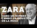 👚 El hombre que inventó la MODA RÁPIDA | Caso Zara