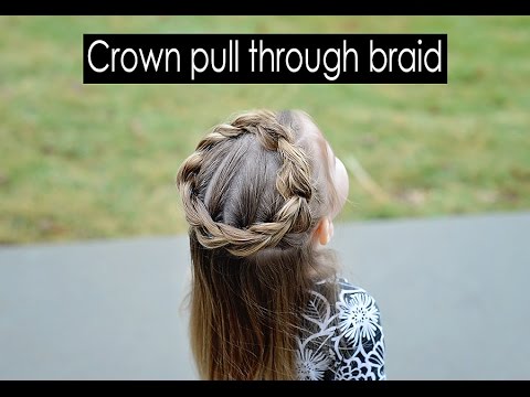 Pull Through Crown Braid Toddler Hairstyle For Fine Hair Youtube
