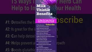 Healthy Benefits of Milk Thistle