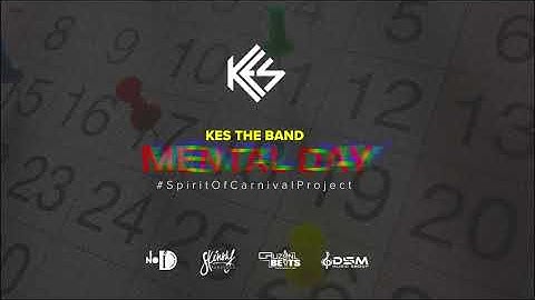 Thumbnail of Kes - Mental Day (Spirit Of Carnival Project)
