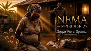 NEMA Episode 27