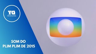 Vinheta Plim Plim Da Globo Com O Som De 2015