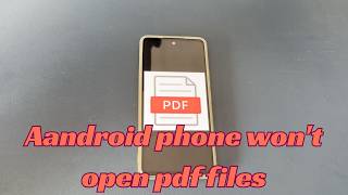 Real Fixes for Android Phone Not Opening PDF Files | Try Now to Get PDF Open screenshot 1