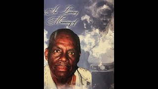 Llewelyn Sylvester Bailey 's Celebration of Life
