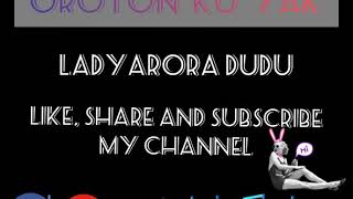 OROTON KU YAK LIRIK   VOCAL COVER BY LYDIANA