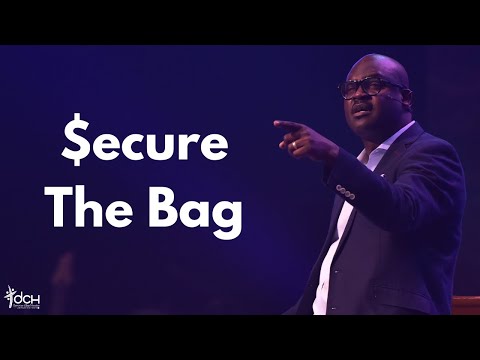 $ecure The Bag (Part 2) | $ecure The Bag (Week 1) | DCH Sermon